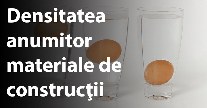 Densitatea anumitor materiale de construcţii