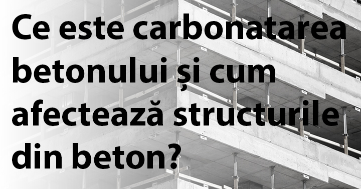 Protecția structurilor de beton